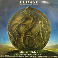 Clivage With André Fertier & The Philharmonic Orchestra "Pro UNESCO"