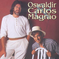 Osvaldir & Carlos Magrão