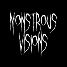 Monstrous Visions