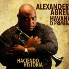 Alexander Abreu y Havana D'Primera