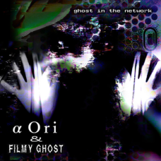 α Ori & Filmy Ghost