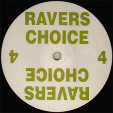 Ravers Choice
