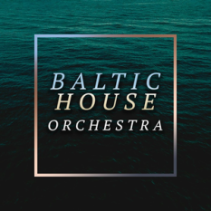 Baltic House Orchestra