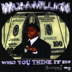 Wax-a-Million